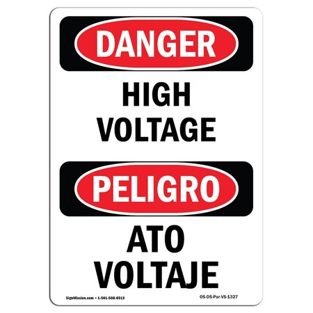 Signmission Safety Sign, OSHA Danger, 14" Height, Rigid Plastic, High Voltage Bilingual Spanish OS-DS-P-1014-VS-1327